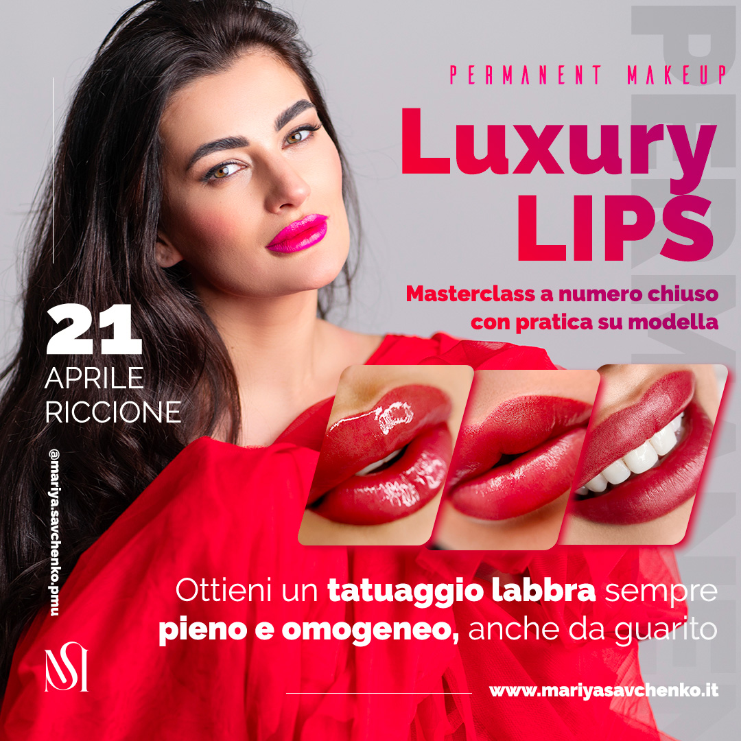 Corso Luxury Lips (21 Aprile)